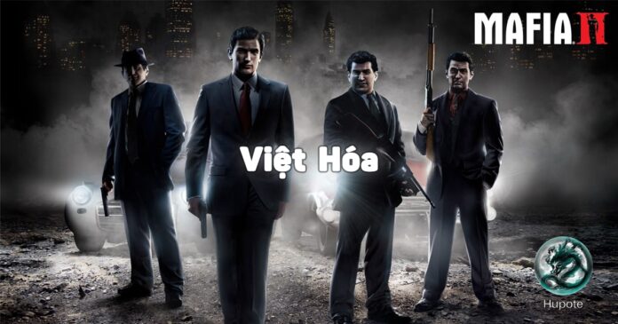 Tải Mafia II Việt Hóa Full PC