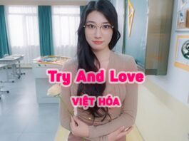 Try And Love Việt Hóa
